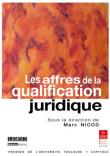 Les affres de la qualification juridique