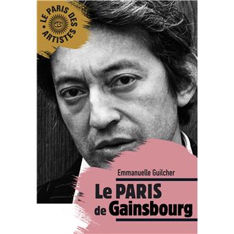 Le Paris de Gainsbourg