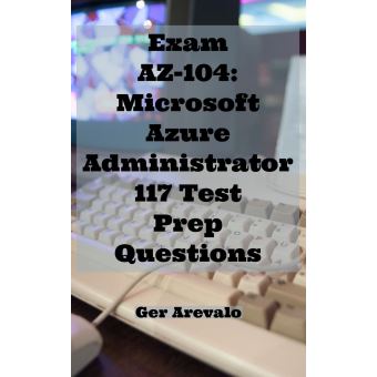 AZ-104 Echte Fragen