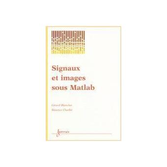 Signaux et images sous Matlab