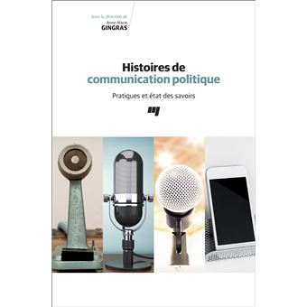 Histoires de communication politique