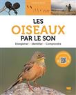 Les Oiseaux par le son