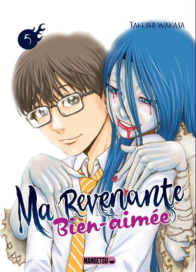 Ma revenante bien-aimée T05