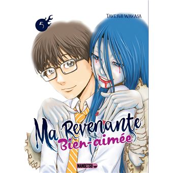 Ma revenante bien-aimée T05