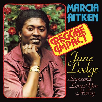 Reggae Impact / Someone Loves You Honey