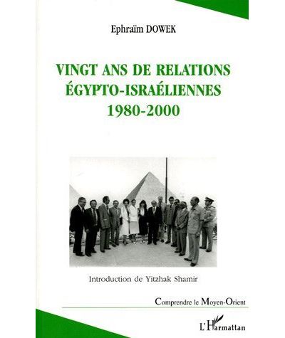 Vingt ans de relations égypto-israéliennes