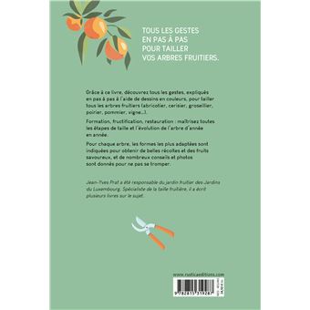 Taillez tous les arbres fruitiers