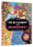 DISNEY PRINCESSES - Où se cachent les princesses ? - Cherche et trouve