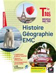 Passerelles - HISTOIRE-GÉOGRAPHIE-EMC - Tle Bac Pro - Éd. 2021 - Livre élève