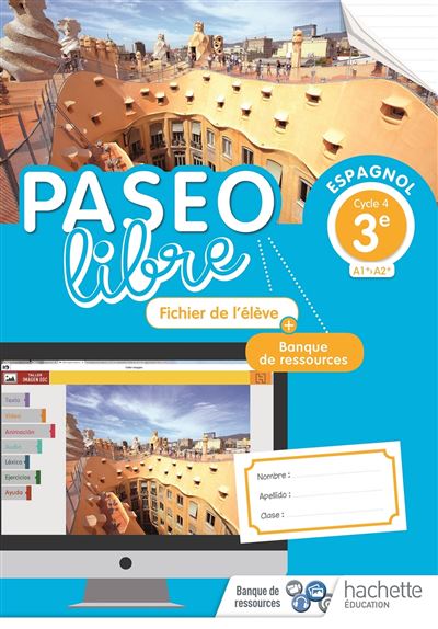 Paseo libre Espagnol 3ème Cycle 4