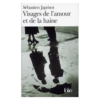 Visages De L Amour Et De La Haine Sebastien Japrisot Achat Livre Fnac