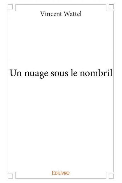Un nuage sous le nombril