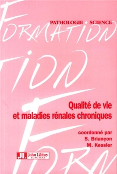 Qualité de vie et maladies rénales chroniques