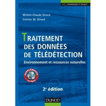 Traitement des données de télédétection - 2e éd - Environnement et ressources naturelles - 1