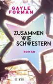 FORMAN-ZUSAMMEN WIE SCHWESTERN-FJB