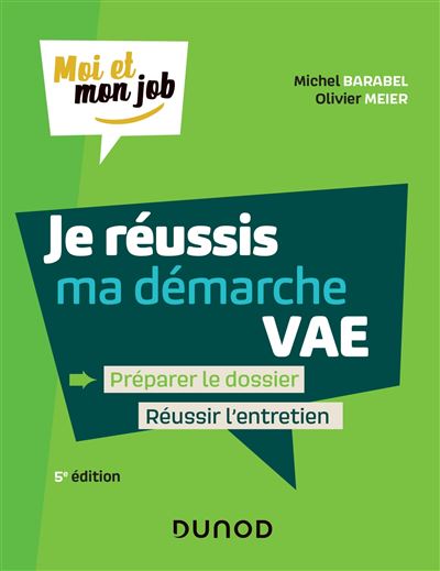 Je réussis ma démarche VAE