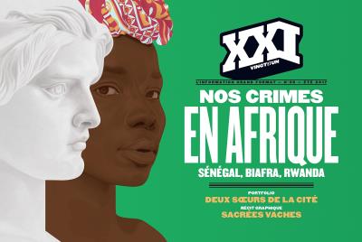 Revue XXI : Nos crimes en Afrique