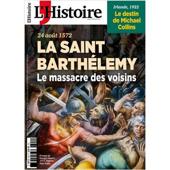 L'Histoire, Saint-Barthélémy