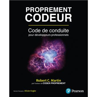 Proprement Codeur. Code de conduite pour développeur professionnel