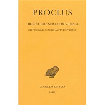 Trois études sur la Providence. Tome I : Introduction -  Dix problèmes concernant la Providence