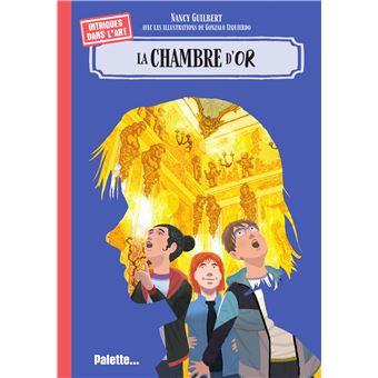 Intrigues dans l'Art : La chambre d'or