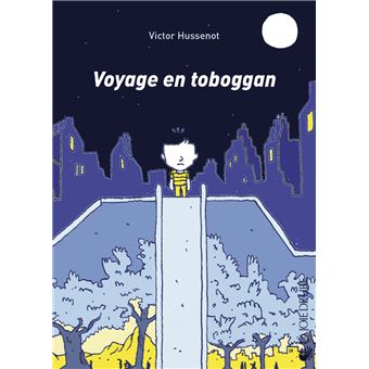 Voyage en toboggan