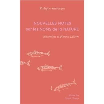 Nouvelles notes sur les noms de la nature