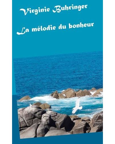 La melodie du bonheur
