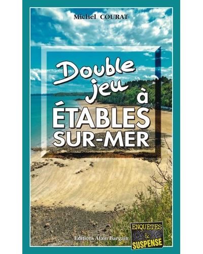 Double jeu à Étables-sur-Mer