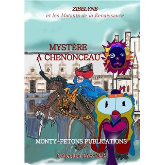 Mystère à Chenonceau