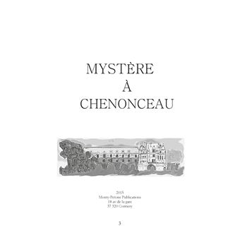 Mystère à Chenonceau