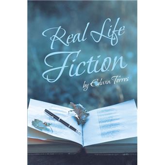 Real Life Fiction - 1