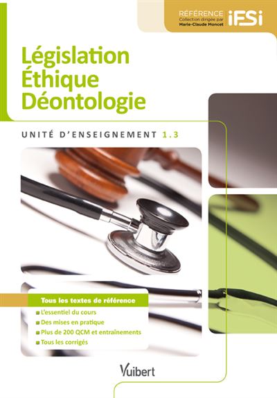 UE 1.3 législation, éthique, déontologie