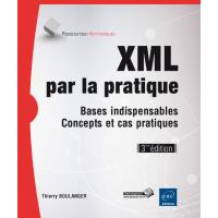 XML par la pratique