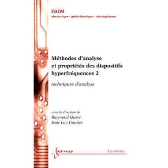 Methodes d'analyse et proprietes des dispositifs hyperfreque