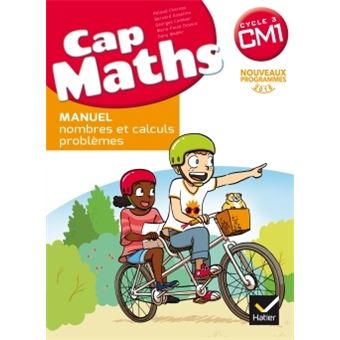 Cap Maths Cm1 Ed 17 Livre Eleve Nombres Et Calculs Cahier Geometrie Dico Maths Livre De L Eleve Nombres Et Calculs Inclus Cahier De Geometrie Et Dico Maths Programme 17