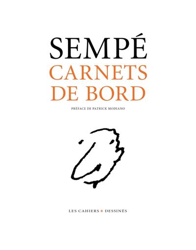 Carnets de bord - broché - Jean-Jacques Sempé - Achat Livre
