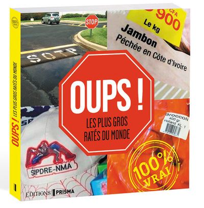 Oups les plus gros rates du monde