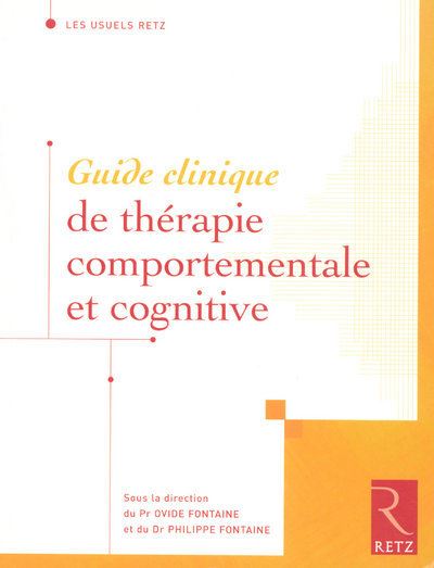 Guide clinique de thérapie comportementale et cognitive - 1