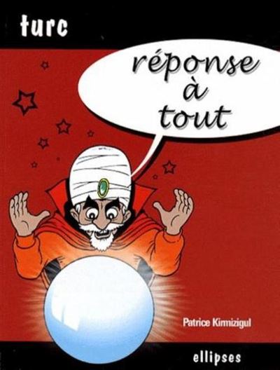 Réponse à tout turc