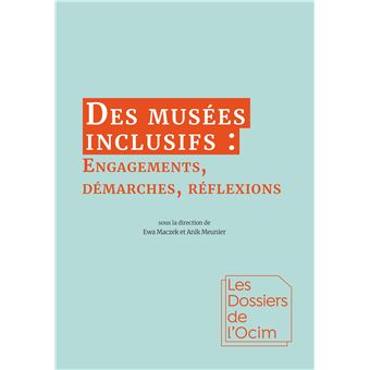 Des musées inclusifs