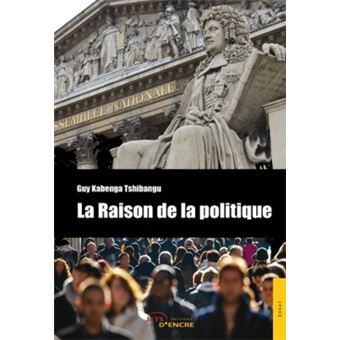 La Raison de la politique