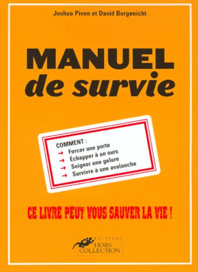 Petit manuel de survie pour un Bisounours dans un monde de brutes