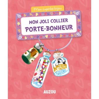 Mon superbe bijou - mon joli collier porte-bonheur