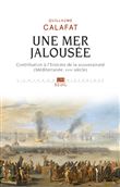 Une mer jalousée