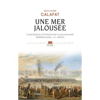 Une mer jalousée