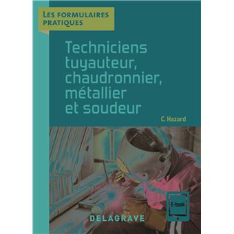 Techniciens tuyauteur, chaudronnier, métallier et soudeur CAP, Bac Pro (2021) - Référence