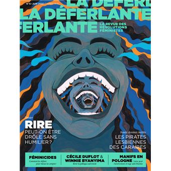 La Déferlante n°6 - Rire - La revue des révolutions féminist
