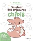 Dessiner des créatures chibis
