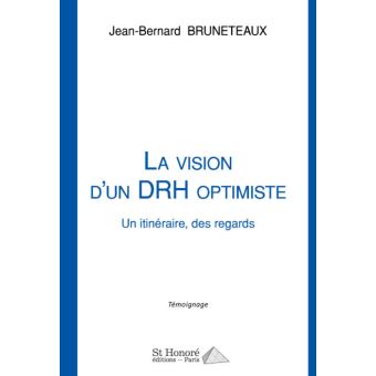 La vision d'un DRH optimiste